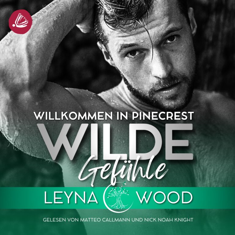 Wilde Gefühle Hörbuch Cover Leyna Wood Gay Romance