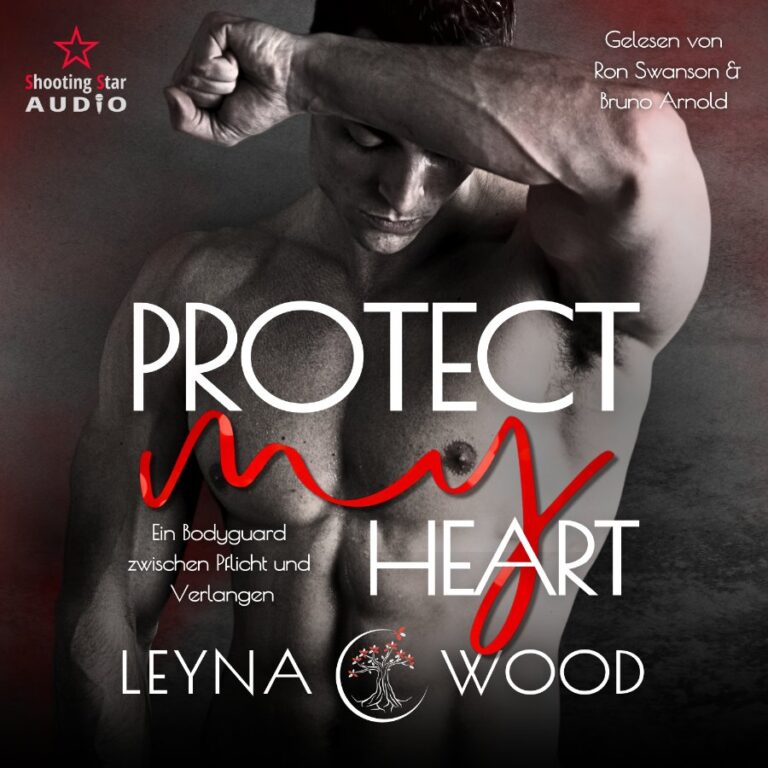 Ein Bodyguard zwischen Pflicht und Verlangen Hörbuch Cover Leyna Wood Gay Romance